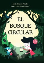 El bosque circular