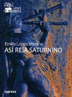 Así reía Saturnino