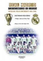 Real Madrid. Pentacampeón de Europa