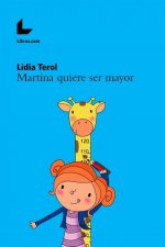 Martina quiere ser mayor