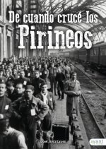 De cuando crucé los Pirineos