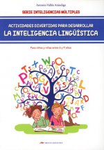 Actividades divertidas para desarrollar la inteligencia lingüística para niños de 6 a 9 años