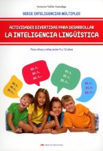 Actividades divertidas para desarrollar la inteligencia lingüística para niños de 9 a 12 año