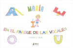 María en el parque de las vocales