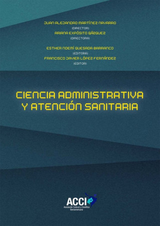 Ciencia administrativa y atención sanitaria