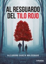 Al resguardo del tilo rojo