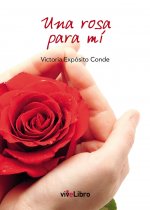 Una rosa para mí