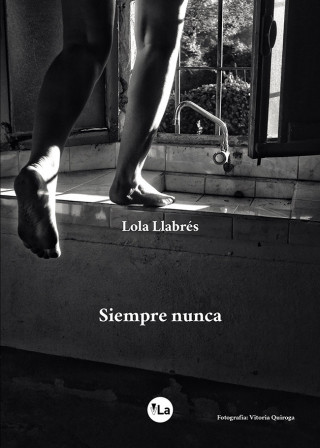 Siempre nunca