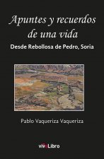 Apuntes y recuerdos de una vida