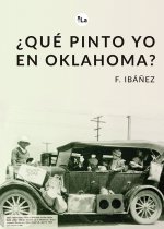 ¿Qué pinto yo en Oklahoma?