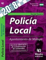 Test del Temario. Policía Local. Ayuntamiento de Málaga.
