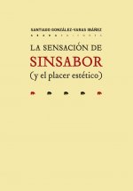 La sensación de sinsabor (y el placer estético)