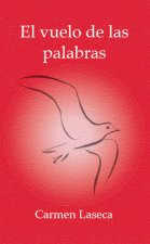 EL VUELO DE LAS PALABRAS