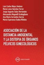 ASOCIACION DE LA DISTANCIA ANOGENITAL Y LA DISTOPIA DE ORGANOS PELVICOS GINECOLOGICOS