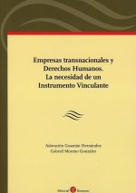 Empresas transnacionales y Derechos Humanos. La necesidad de un Instrumento Vinculante