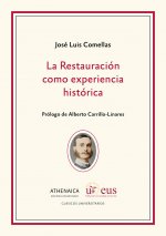 La Restauración como experiencia histórica