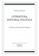 Literatura, Historia, Política