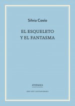 El esqueleto y el fantasma