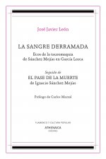 La sangre derramada