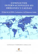 Conflictos Internacionales (II) Orígenes y Causas