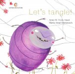 LET?S TANGLE!