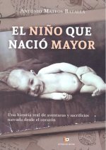 El niño que nació mayor