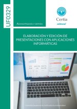 UF0329. Elaboración y edición de presentaciones con aplicaciones informáticas