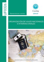 UF0326. Organización de viajes nacionales e internacionales