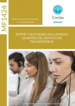 MF1424_2. Emitir y gestionar las llamadas salientes del servicio de teleasistencia