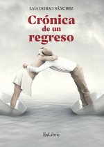 Crónica de un regreso