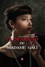 EL SECRETO DE MADAME GALÍ