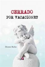 CERRADO POR VACACIONES