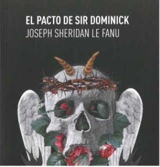 El pacto de Sir Dominick