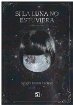Si la luna no estuviera