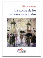 NOCHE DE LOS AMORES ESCONDIDOS LA
