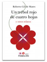 Un trébol rojo de cuatro hojas y otros relatos