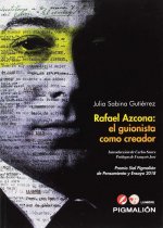 Rafael Azcona: El guionista como creador