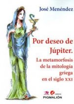 Por deseo de Júpiter