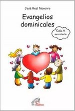 Evangelios dominicales del Ciclo A para NIÑOS/AS de 8 a 12 años