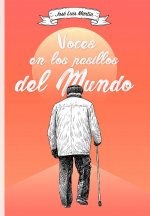 Voces en los pasillos del mundo