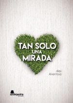 Tan solo una mirada