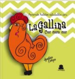 APRENDE HABITOS SALUDABLES CON: LA GALLINA COC COC COC