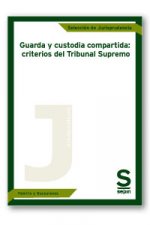 Guarda y custodia compartida: criterios del Tribunal Supremo