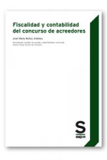 Fiscalidad y contabilidad del concurso de acreedores