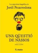 UNA Q?ESTIÓ DE NASSOS