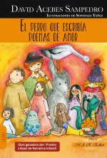 EL PERRO QUE ESCRIBIA POEMAS DE AMOR