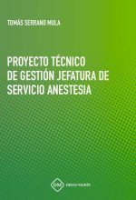 PROYECTO TECNICO DE GESTION JEFATURA DE SERVICIO ANESTESIA