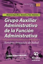 Grupo Auxiliar Administrativo de la Función Administrativa del SALUD. Materia Específica. Temario y