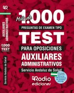Auxiliares Administrativos del SAS. Más de 1.000 preguntas de examen tipo test.