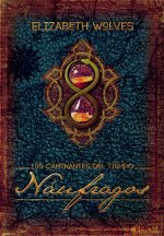 Los caminantes del tiempo: Náufragos